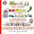TfL: The Story of the London Underground | David Long | 