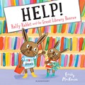 HELP! Ralfy Rabbit and the Great Library Rescue | Emily MacKenzie | 