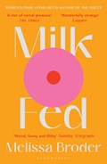 Milk Fed | Melissa Broder | 