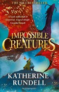 Impossible Creatures | Katherine Rundell | 