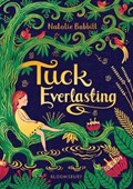 Tuck Everlasting | Natalie Babbitt | 