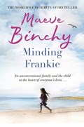 Minding Frankie | Maeve Binchy | 