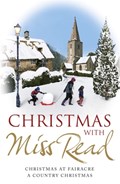 Christmas with Miss Read | Miss Read | 