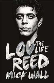 The Wild Side Life & Death Of Lou Reed