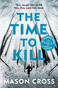 The Time to Kill | Mason Cross | 
