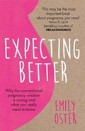 Expecting Better | Emily Oster | 