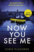 Now You See Me | Chris McGeorge | 