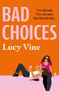 Bad Choices | Lucy Vine | 