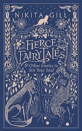 Fierce Fairytales | GILL, Nikita | 