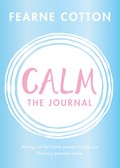 Calm: The Journal | Fearne Cotton | 