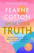 Speak Your Truth | Fearne Cotton | 