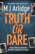 Truth or Dare | M. J. Arlidge | 