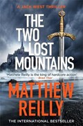 The Two Lost Mountains | Matthew Reilly | 