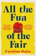 All the Fun of the Fair | Caroline Hulse | 