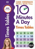 10 Minutes A Day Times Tables, Ages 9-11 (Key Stage 2) | Carol Vorderman | 