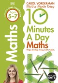 10 Minutes A Day Maths, Ages 5-7 (Key Stage 1) | Carol Vorderman | 