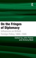 On the Fringes of Diplomacy | Uk)best Antony(LondonSchoolofEconomics | 
