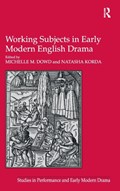 Working Subjects in Early Modern English Drama | Natasha Korda | 