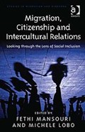 Migration, Citizenship and Intercultural Relations | Michele Lobo | 