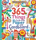 365 Things to do with Paper and Cardboard | Fiona Watt | 