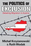 The Politics of Exclusion | Michal Krzyzanowski | 
