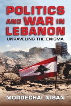 Politics and War in Lebanon