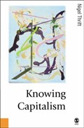 Knowing Capitalism | Nigel Thrift | 