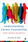Understanding Career Counselling | Jenny Kidd | 
