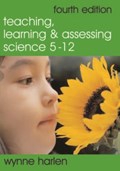 Teaching, Learning and Assessing Science 5 - 12 | Obe Harlen Wynne | 