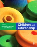 Children and Citizenship | Antonella Invernizzi ; Jane Williams | 