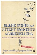 Blank Minds and Sticky Moments in Counselling | Janice Dexter ; Graham Dexter | 