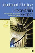 Rational Choice in an Uncertain World | Reid Hastie ; Robyn M. Dawes | 