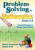 Problem Solving in Mathematics, Grades 3-6 | Alfred S. Posamentier ; Stephen Krulik | 