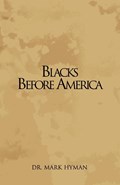 Blacks Before America | Hyman | 