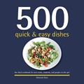 500 Quick & Easy Dishes | Deborah Gray | 