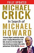 In Search of Michael Howard | Michael Crick | 