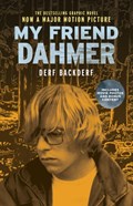 My Friend Dahmer (Movie Tie-In Edition) | Derf Backderf | 