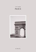 Cereal City Guide: Paris | Rosa Park ; Rich Stapleton | 