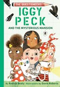 Iggy Peck and the Mysterious Mansion | Andrea Beaty | 