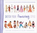 Sketch Your Amazing Style | Justine Lecouffe ; Chloe Takahashi | 