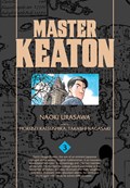 Master Keaton, Vol. 3 | Takashi Nagasaki ; Naoki Urasawa | 