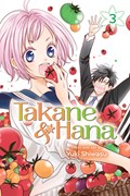 Takane & Hana, Vol. 3 | Yuki Shiwasu | 