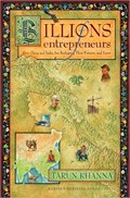 Billions of Entrepreneurs | Tarun Khanna | 