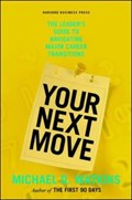 Your Next Move | Michael Watkins | 
