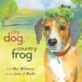City Dog, Country Frog | Mo Willems | 