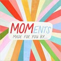 MOMents | You! ; Melanie Mikecz | 
