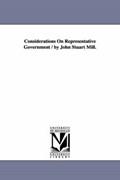 Considerations on Representative Government | John Stuart Mill | 