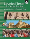 Leveled Texts for Social Studies: World Cultures Through Time | Debra Housel | 