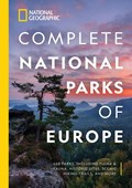 National Geographic Complete National Parks of Europe | Justin Kavanagh | 