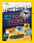 Top Secret | National Geographic Kids ; Crispin Boyer | 